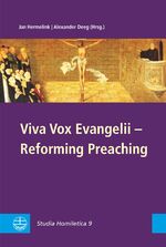 Viva Vox Evangelii – Reforming Preaching - Studia Homiletica 9