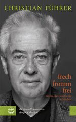 ISBN 9783374037438: frech – fromm – frei