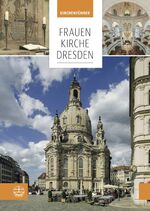 ISBN 9783374047581: Frauenkirche Dresden: Kirchenführer