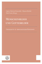 ISBN 9783374053728: Menschenbilder und Gottesbilder., Geschlecht in theologischer Reflexion.