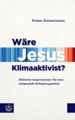 ISBN 9783374078776: Wäre Jesus Klimaaktivist?