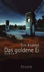 ISBN 9783379008143: Das goldene Ei. Roman. Aus dem Niederländischen von Susanne George. Originaltitel: Het gouden ei.