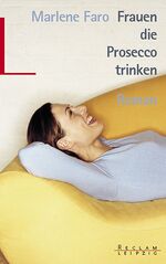 ISBN 9783379200240: Frauen, die Prosecco trinken