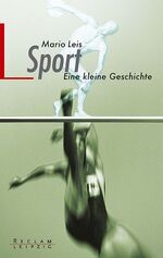 ISBN 9783379200653: Sport. eine kleine Geschichte