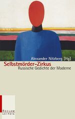 ISBN 9783379200813: Selbstmörder-Zirkus - Russische Gedichte der Moderne - bk725