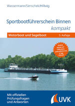 ISBN 9783381105618: Sportbootführerschein Binnen kompakt – Motorboot und Segelboot