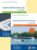 ISBN 9783381119219: Sportbootführerscheine Binnen und See | Bundle der beiden Bände | Matthias Wassermann (u. a.) | Buch | 460 S. | Deutsch | 2024 | UVK | EAN 9783381119219