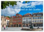 ISBN 9783383850288: PADERBORN - Stadt an den Quellen (Wandkalender 2025 DIN A4 quer), CALVENDO Monatskalender