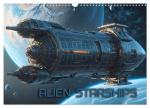 ISBN 9783383851155: Alien Starships (Wandkalender 2025 DIN A3 quer), CALVENDO Monatskalender – Fantastische Illustrationen außerirdischer Raumschiffe auf der endlosen Reise durch fremde Galaxien