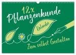 ISBN 9783383875236: 12 x Pflanzenkunde - Bastelkalender (Wandkalender 2025 DIN A3 quer), CALVENDO Monatskalender / Individueller Pflanzenkalender zum selbst Gestalten / ROTH-Design ROTH-Design / Kalender / Kalender