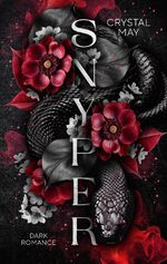 Crystal May: SNYPER - Dark Romance