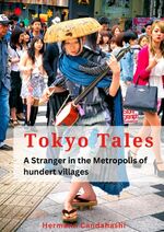 ISBN 9783384014849: Tokyo Tales - A stranger in the Metropolis of 100 Villages