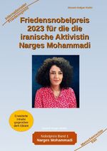 ISBN 9783384037022: Friedensnobelpreis 2023 für die die iranische Aktivistin Narges Mohammadi