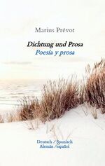 ISBN 9783384135445: Dichtung und Prosa - Poesíe y prosa (Spanisch)