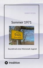 ISBN 9783384144683: Sommer 1971 - Soundtrack einer Kleinstadt-Jugend