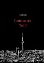 ISBN 9783384153418: Teufelswerk - Teil II