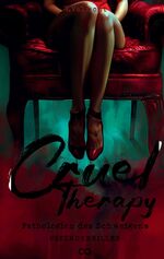 ISBN 9783384154484: Cruel Therapy – Pathologien des Schweigens