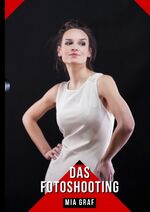 ISBN 9783384160782: Das Fotoshooting