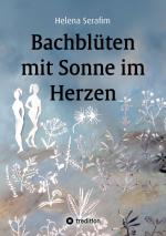 ISBN 9783384167712: Bachblüten mit Sonne im Herzen