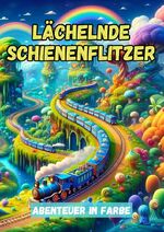Maxi Pinselzauber: Lächelnde Schienenfli