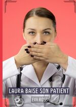 ISBN 9783384174963: Laura baise son Patient – Histoires Érotiques Tabou pour Adultes