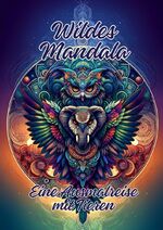 ISBN 9783384194589: Wildes Mandala / Eine Ausmalreise mit Tieren / Ela Artjoy / Taschenbuch / Paperback / Deutsch / 2024 / tredition / EAN 9783384194589