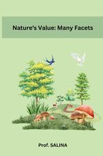 ISBN 9783384210104: Nature's Value: Many Facets