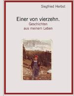 ISBN 9783384228291: Einer von vierzehn. – Geschichten aus meinem Leben