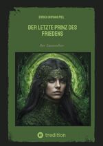 ISBN 9783384249494: Der letzte Prinz des Friedens – Der Tausendste