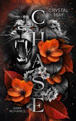 Crystal May: CHASE : Dark Romance