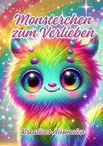 ISBN 9783384319494: Monsterchen zum Verlieben - Kreatives Ausmalen