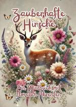 ISBN 9783384332134: Zauberhafte Hirsche | Ein Malbuch mit floralen Akzenten | Ela Artjoy | Taschenbuch | Paperback | Deutsch | 2024 | tredition | EAN 9783384332134