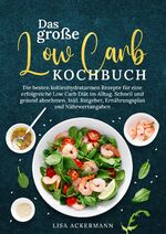 ISBN 9783384356246: Das große Low Carb Kochbuch