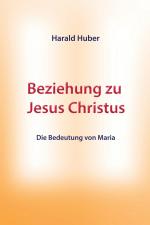 ISBN 9783384378217: Beziehung zu Jesus Christus