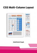 Abdelfattah Ragab: CSS Multi-Column Layo Abdelfattah Ragab: CSS Multi-Column Layo