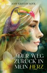 ISBN 9783384417657: Der Weg zurück in mein Herz  -  SIGNIERT!!!!