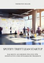 ISBN 9783384440877: Spotify trifft Lean Startup