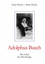 ISBN 9783384456199: Adolphus Busch