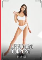 ISBN 9783384489104: Linguagem Corporal - Contos de Sexo Explícito para Adultos