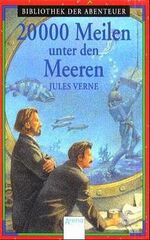 ISBN 9783401002576: 20000 Meilen unter den Meeren: Bibliothek der Abenteuer Verne, Jules and Fischer, Joachim