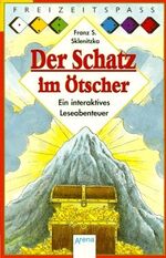 ISBN 9783401003160: Der Schatz im Ötscher