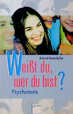 ISBN 9783401003450: Weisst du, wer du bist?