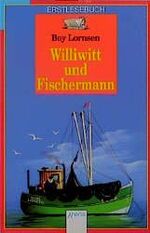 ISBN 9783401020006: Williwitt und Fischermann. (Ab 6 J.). (Tb)