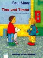 ISBN 9783401020853: Tina und Timmi. Zwei Geschichten in einem Band