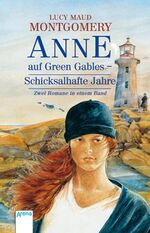 ISBN 9783401021966: Anne auf Green Gables - Schicksalhafte Jahre: Anne in Four Winds; Anne in Ingleside. 2 Romane in 1 Bd.