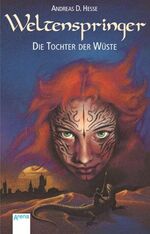 ISBN 9783401023397: Die Tochter der Wüste