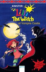 ISBN 9783401024257: Lilli the Witch at  Vampire Castle