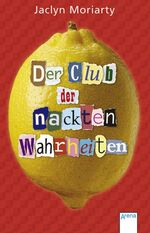 ISBN 9783401029511: Der Club der nackten Wahrheiten