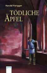 ISBN 9783401029719: Tödliche Äpfel