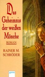 ISBN 9783401044460: Das Geheimnis der weißen Mönche